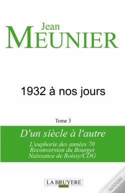 Capa do artigo 1932 A Nos Jours T.3 D'Un Siecle A L'Autre