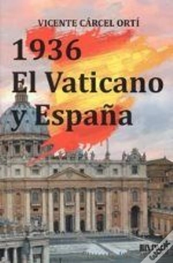 Capa do artigo 1936. El Vaticano Y España