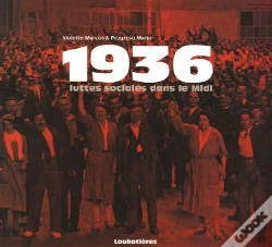Capa do artigo 1936, Luttes Sociales Dans Le Midi
