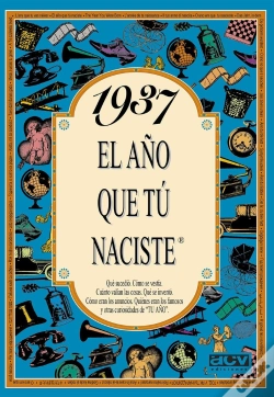 Capa do artigo 1937 El Año Que Tu Naciste