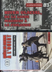Capa do artigo 1939-1940 : Hiver Glacial, De La Ligne Maginot A La Finlandetome 3