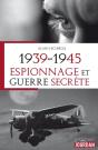 1939-1945, Espionnage Et Guerre Secrete - Preview