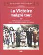 1939-1945, La Victoire Malgre Tout - Preview