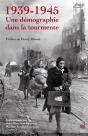 1939-1945 : Une Démographie Dans La Tourmente - Preview