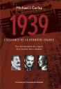 1939: L'Alliance De La Derniere Chance - Une Reinterpretation Des Origines De La Seconde Guerre Mond - Preview