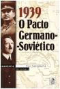 1939, O Pacto Germano-Soviético - Preview