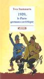 1939, Pacte Germano-Sovietique - Preview