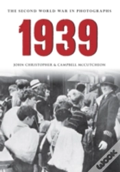 Capa do artigo 1939 The Second World War In Photographs