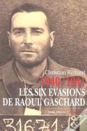 Capa do artigo 1940-1941, Les Six Evasions De Raoul Gaschard