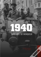 1940 Dans L'Oeil Du Vainqueur