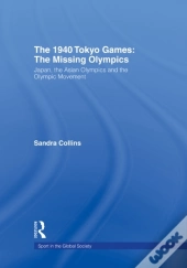 1940 Tokyo Games: The Missing Olympics