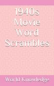 1940s Movie Word Scrambles