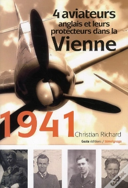 Capa do artigo 1941 : 4 Aviateurs Anglais Et Leurs Protecteurs Dans La Vienne