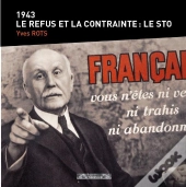 1943 Le Refus Et La Contrainte : Le Sto