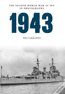Capa do artigo 1943 The Second World War At Sea In Photographs