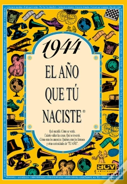 Capa do artigo 1944 El Año Que Tu Naciste