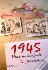 1945, Memoires D'Enfants