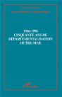 1946-1996 Cinquante Ans De Departementalisation Outre-Mer - Preview