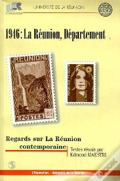 Capa do artigo 1946 ; La Réunion Departement ; Regards Sur La Réunion Contemporaine