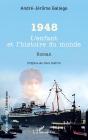 1948 : L'Enfant Et L'Histoire Du Monde - Preview
