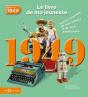 1949, Le Livre De Ma Jeunesse - Preview