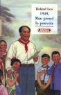 1949, Mao Prend Le Pouvoir - Preview