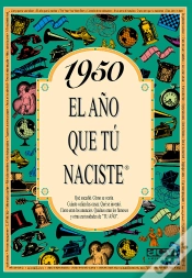 Capa do artigo 1950 El Año Que Tu Naciste