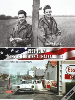 Capa do artigo 1951-1967, Les Américains À Châteauroux : Nouvelle Version