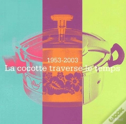 Capa do artigo 1953-2003 : La Cocotte Traverse Le Temps