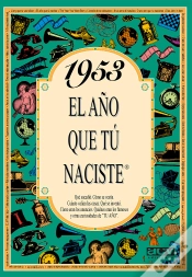 Capa do artigo 1953 El Año Que Tu Naciste