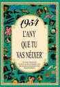 1954 L'Any Que Tu Vas Néixer - Preview