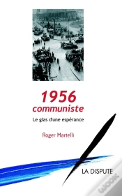 Capa do artigo 1956, Communiste ; Le Glas D