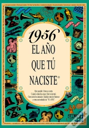 Capa do artigo 1956 El Año Que Tu Naciste