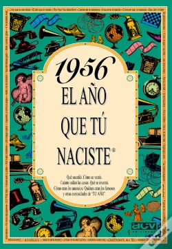Capa do artigo 1956 El Año Que Tu Naciste