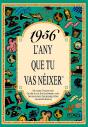 1956 L'Any Que Tu Vas Néixer - Preview