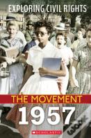 1957 (Exploring Civil Rights: The Movement)