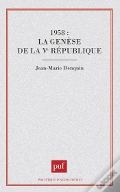 Capa do artigo 1958 : La Genèse De La Ve République