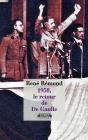 1958, Le Retour De De Gaulle - Preview