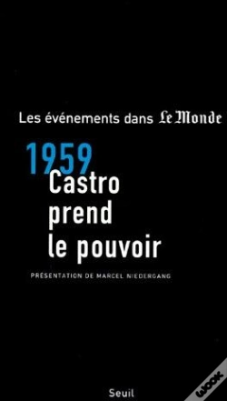Capa do artigo 1959, Castro Prend Le Pouvoir
