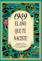1959 El Año Que Tú Naciste - Preview