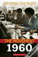 1960 (Exploring Civil Rights: The Movement)