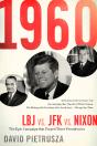 1960: Lbj Vs. Jfk Vs. Nixon - Preview