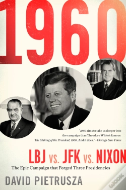 Capa do artigo 1960: Lbj Vs. Jfk Vs. Nixon