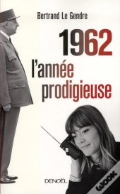 1962 ; L'Année Prodigieuse
