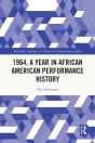 1964, A Year In African American Performance History - Preview