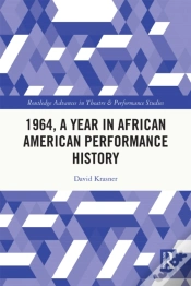 Capa do artigo 1964, A Year In African American Performance History