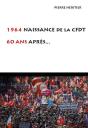 1964 Naissance De La Cfdt - Preview