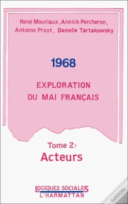 Capa do artigo 1968 ; Exploration Du Mai Français T.2 ; Acteurs