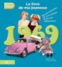 1969, Le Livre De Ma Jeunesse - Preview