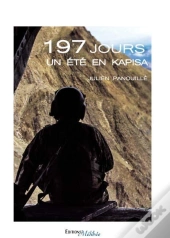 197 Jours - Un Ete En Kapisa